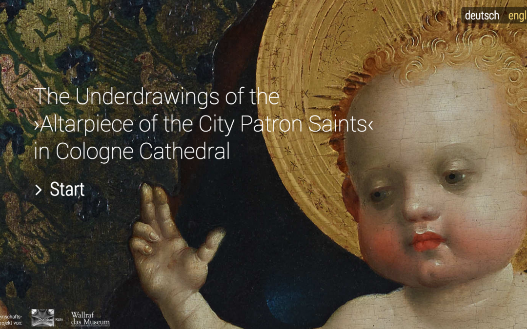 The Underdrawings of the Alterpiece of the City Patron Saints in Cologne Cathedral