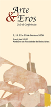 "Arte e Eros" – 3º Ciclo de Conferências da FBAUL