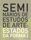 Lançamento do Livro “Seminário de Estudos de Arte: Estados da Forma I” / Évora