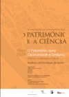 "O Património como oportunidade e desígnio: Ciência, Sociedade e Cultura" / Coimbra